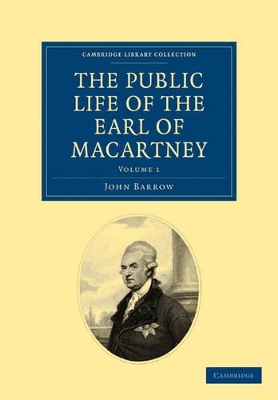 Public Life of the Earl of Macartney book
