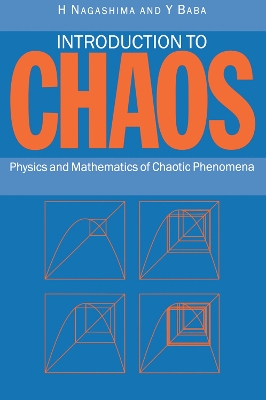 Introduction to Chaos: Physics and Mathematics of Chaotic Phenomena book