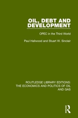 Oil, Debt and Development by Paul Hallwood
