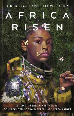 Africa Risen: A New Era of Speculative Fiction book