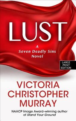 Lust by Victoria Christopher Murray