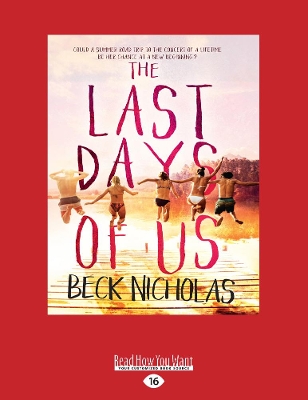 The Last Days Of Us by Beck Nicholas