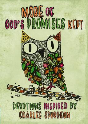 More of God’s Promises Kept: Devotions Inspired by Charles Spurgeon by Catherine Mackenzie