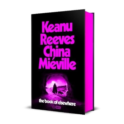 The Book of Elsewhere by Keanu Reeves