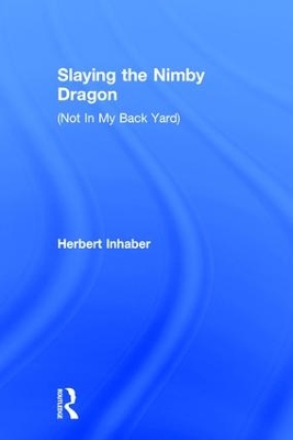Slaying the Nimby Dragon book