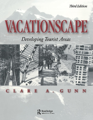 Vacationscape by Clare A. Gunn