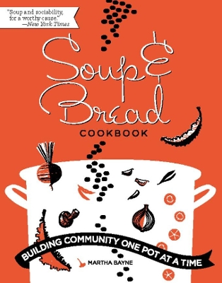 Soup and Bread Cookbook book