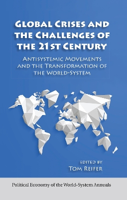 Global Crises and the Challenges of the 21st Century book