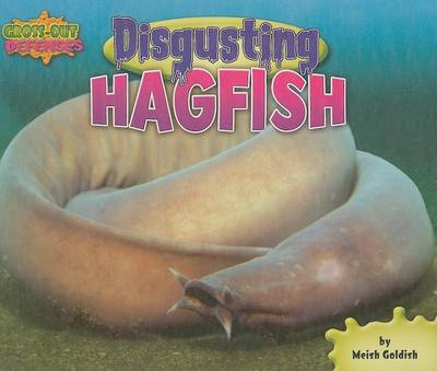 Disgusting Hagfish book