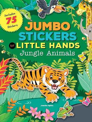 Jumbo Stickers for Little Hands: Jungle Animals book