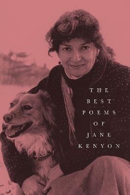 The Best Poems of Jane Kenyon: Poems book