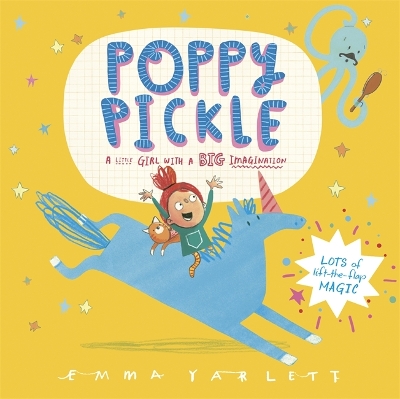 Poppy Pickle: A magical lift-the-flap book! by Emma Yarlett