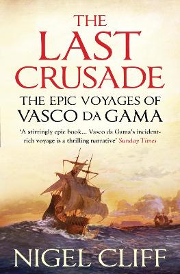 The Last Crusade by Nigel Cliff