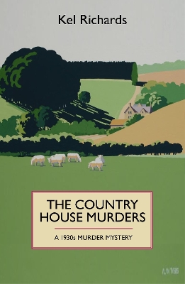 The Country House Murders: A 1930 Murder Mystery book