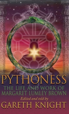 Pythoness: The Life and Work of Margaret Lumbly Brown book