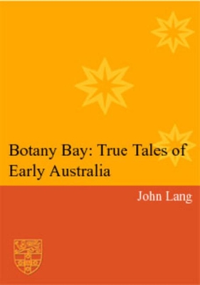 Botany Bay: True Tales of Early Australia book