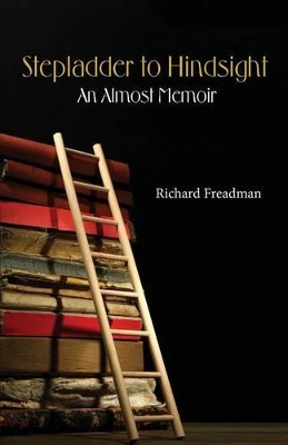 Stepladder to Hindsight book