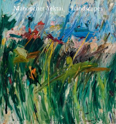 Manoucher Yektai: Landscapes book