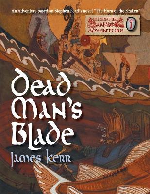 Dead Man's Blade: Fate of the Norns: Ragnarok Adventure book