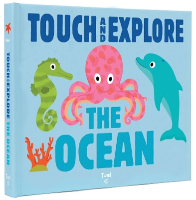 Touch and Explore: The Ocean book