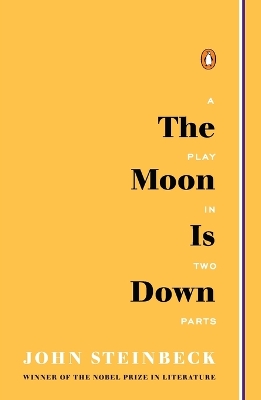 The Moon Is Down by John Steinbeck