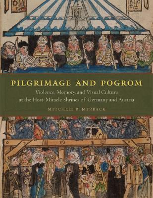 Pilgrimage and Pogrom book
