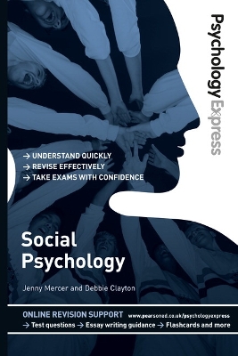 Psychology Express: Social Psychology book