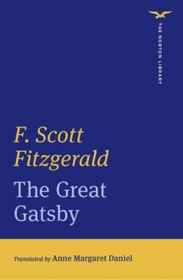 The Great Gatsby (The Norton Library) book