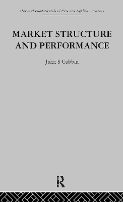Market Structure and Performance by J. Cubbin