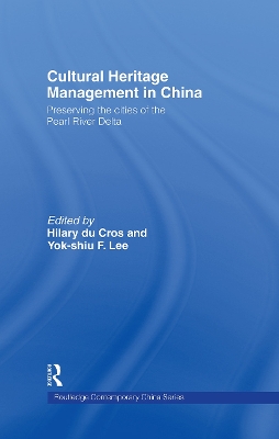 Cultural Heritage Management in China book
