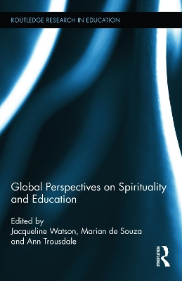 Global Perspectives on Spirituality and Education book