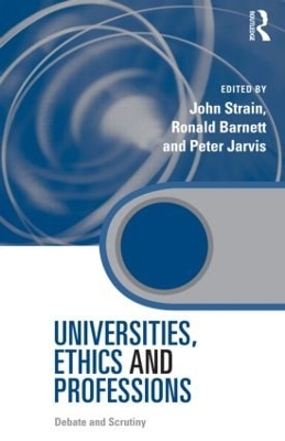 Universities, Ethics and Professions book