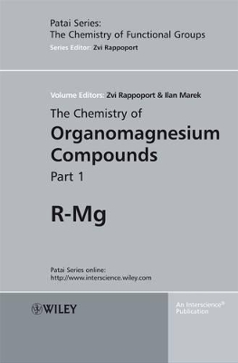 The Chemistry of Organomagnesium Compounds, 2 Volume Set book