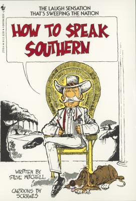 How To Speak Southern book