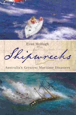 Shipwrecked: Australia's Greatest Maritime Disasters book