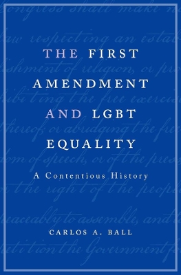 First Amendment and Lgbt Equality book