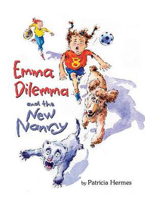 Emma Dilemma and the New Nanny book