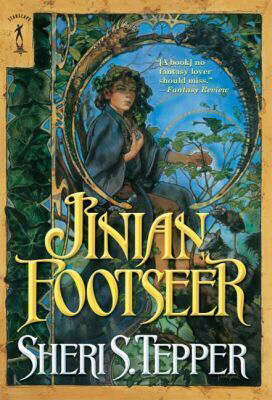 Jinian Footseer by Sheri S. Tepper