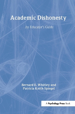 Academic Dishonesty by Patricia Keith-Spiegel