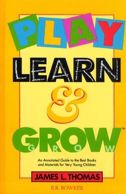 Play, Learn and Grow book