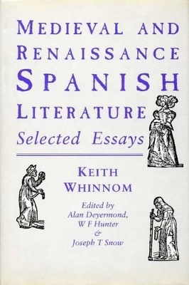 Medieval and Renaissance Spanish Literature book