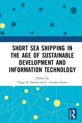 Short Sea Shipping in the Age of Sustainable Development and Information Technology book