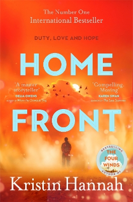 Home Front: A heart-wrenching exploration of love and war from the author of The Four Winds book