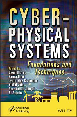 Cyber-Physical Systems: Foundations and Techniques book