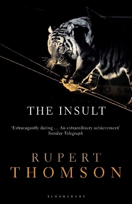 The The Insult by Rupert Thomson