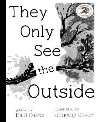 They Only See the Outside book