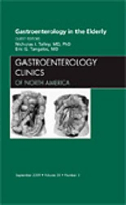 Gastroenterology in the Elderly, An Issue of Gastroenterology Clinics book