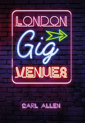 London Gig Venues book