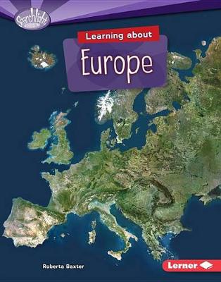 Learning about Europe by Roberta Baxter