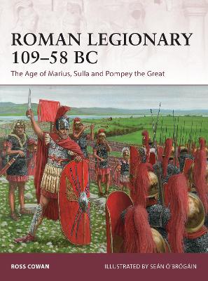 Roman Legionary 109-58 BC by Ross Cowan